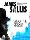 Eye of the Cricket